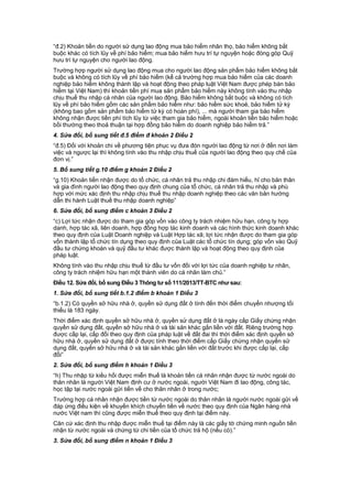 “đ.2) Khoản tiền do người sử dụng lao động mua bảo hiểm nhân thọ, bảo hiểm không bắt
buộc khác có tích lũy về phí bảo hiểm; mua bảo hiểm hưu trí tự nguyện hoặc đóng góp Quỹ
hưu trí tự nguyện cho người lao động.
Trường hợp người sử dụng lao động mua cho người lao động sản phẩm bảo hiểm không bắt
buộc và không có tích lũy về phí bảo hiểm (kể cả trường hợp mua bảo hiểm của các doanh
nghiệp bảo hiểm không thành lập và hoạt động theo pháp luật Việt Nam được phép bán bảo
hiểm tại Việt Nam) thì khoản tiền phí mua sản phẩm bảo hiểm này không tính vào thu nhập
chịu thuế thu nhập cá nhân của người lao động. Bảo hiểm không bắt buộc và không có tích
lũy về phí bảo hiểm gồm các sản phẩm bảo hiểm như: bảo hiểm sức khoẻ, bảo hiểm tử kỳ
(không bao gồm sản phẩm bảo hiểm tử kỳ có hoàn phí), ... mà người tham gia bảo hiểm
không nhận được tiền phí tích lũy từ việc tham gia bảo hiểm, ngoài khoản tiền bảo hiểm hoặc
bồi thường theo thoả thuận tại hợp đồng bảo hiểm do doanh nghiệp bảo hiểm trả.”
4. Sửa đổi, bổ sung tiết đ.5 điểm đ khoản 2 Điều 2
“đ.5) Đối với khoản chi về phương tiện phục vụ đưa đón người lao động từ nơi ở đến nơi làm
việc và ngược lại thì không tính vào thu nhập chịu thuế của người lao động theo quy chế của
đơn vị.”
5. Bổ sung tiết g.10 điểm g khoản 2 Điều 2
“g.10) Khoản tiền nhận được do tổ chức, cá nhân trả thu nhập chi đám hiếu, hỉ cho bản thân
và gia đình người lao động theo quy định chung của tổ chức, cá nhân trả thu nhập và phù
hợp với mức xác định thu nhập chịu thuế thu nhập doanh nghiệp theo các văn bản hướng
dẫn thi hành Luật thuế thu nhập doanh nghiệp”
6. Sửa đổi, bổ sung điểm c khoản 3 Điều 2
“c) Lợi tức nhận được do tham gia góp vốn vào công ty trách nhiệm hữu hạn, công ty hợp
danh, hợp tác xã, liên doanh, hợp đồng hợp tác kinh doanh và các hình thức kinh doanh khác
theo quy định của Luật Doanh nghiệp và Luật Hợp tác xã; lợi tức nhận được do tham gia góp
vốn thành lập tổ chức tín dụng theo quy định của Luật các tổ chức tín dụng; góp vốn vào Quỹ
đầu tư chứng khoán và quỹ đầu tư khác được thành lập và hoạt động theo quy định của
pháp luật.
Không tính vào thu nhập chịu thuế từ đầu tư vốn đối với lợi tức của doanh nghiệp tư nhân,
công ty trách nhiệm hữu hạn một thành viên do cá nhân làm chủ.”
Điều 12. Sửa đổi, bổ sung Điều 3 Thông tư số 111/2013/TT-BTC như sau:
1. Sửa đổi, bổ sung tiết b.1.2 điểm b khoản 1 Điều 3
“b.1.2) Có quyền sở hữu nhà ở, quyền sử dụng đất ở tính đến thời điểm chuyển nhượng tối
thiểu là 183 ngày.
Thời điểm xác định quyền sở hữu nhà ở, quyền sử dụng đất ở là ngày cấp Giấy chứng nhận
quyền sử dụng đất, quyền sở hữu nhà ở và tài sản khác gắn liền với đất. Riêng trường hợp
được cấp lại, cấp đổi theo quy định của pháp luật về đất đai thì thời điểm xác định quyền sở
hữu nhà ở, quyền sử dụng đất ở được tính theo thời điểm cấp Giấy chứng nhận quyền sử
dụng đất, quyền sở hữu nhà ở và tài sản khác gắn liền với đất trước khi được cấp lại, cấp
đổi”
2. Sửa đổi, bổ sung điểm h khoản 1 Điều 3
“h) Thu nhập từ kiều hối được miễn thuế là khoản tiền cá nhân nhận được từ nước ngoài do
thân nhân là người Việt Nam định cư ở nước ngoài, người Việt Nam đi lao động, công tác,
học tập tại nước ngoài gửi tiền về cho thân nhân ở trong nước;
Trường hợp cá nhân nhận được tiền từ nước ngoài do thân nhân là người nước ngoài gửi về
đáp ứng điều kiện về khuyến khích chuyển tiền về nước theo quy định của Ngân hàng nhà
nước Việt nam thì cũng được miễn thuế theo quy định tại điểm này.
Căn cứ xác định thu nhập được miễn thuế tại điểm này là các giấy tờ chứng minh nguồn tiền
nhận từ nước ngoài và chứng từ chi tiền của tổ chức trả hộ (nếu có).”
3. Sửa đổi, bổ sung điểm n khoản 1 Điều 3
 