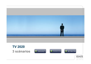 TV 2020
3 scénarios

              9
              9
 