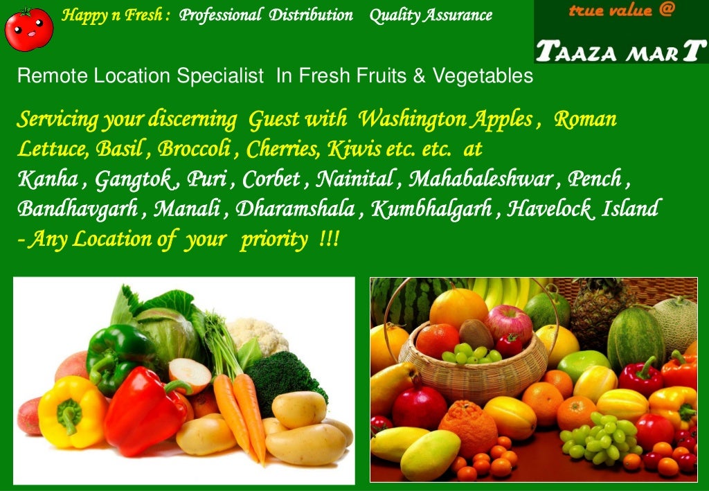 TAAZA MART FRESH PRODUCE REACHING YOUR REMOTEST LOCATION