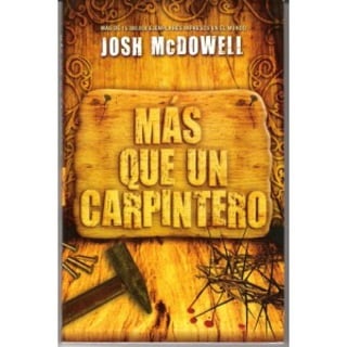 9223 mas que_un_carpintero_-_josh_mcdowell