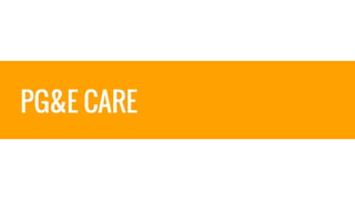 PG&E Reach and CARE Program | PPTX