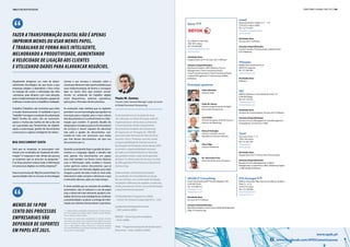 diretório global das tic | 105
www.facebook.com/APDComunicacoes
www.apdc.pt
104 | PUBLIREPORTAGEm
XPLOR-IT Consulting
Centro de Empresas NET Rua de Salazares, 842
4149-002 Porto
Tel: 910 498 016
info@xplor-it.com
www.xplor-it.com
Atividades Base
Serviços de TI; Software
Soluções Disponibilizadas
Big Data & Analytics; eCommerce e Web; ERP & Business
Apps; IT Outsourcing
xseed
Alameda António Sérgio, nº 7 - 1º A
2795-023 Linda-a-Velha
Tel: 213 714 675
manuel.monteiro@xseed.pt
www.xseed.pt
Atividades Base
Serviços de TI; Software
Soluções Disponibilizadas
Contact Centers; IT Outsourcing; Unified Comm. 
& IP Telephony
YDreams
Madan Park, Quinta da Torre
2829-516 Caparica
Tel: 212 949 683
www.ydreams.com
Atividades Base
Software
YET
Edifício Olympus II, Rua Cidade do Porto, 79
4709-003 Braga
Tel: 253 149 253
info@yetspace.com
www.yetspace.com
Atividades Base
Serviços de Comunicações; Serviços de TI; Software
Soluções Disponibilizadas
Business Process Management; Data Management
& Integration; eCommerce e Web
Yunit
Rua Laura Alves, 7 - 8
1050-138 Lisboa
Tel: 213 307 203
info@yunit.pt
www.yunit.pt
Atividades Base
Equipamento de TI; Serviços de Comunicações
Soluções Disponibilizadas
Business Process Management; Content
Management; eCommerce e Web; Marketing Digital
e CRM; Mobile & Wireless
ZTE Portugal
Edifício Amoreiras Plaza Rua Carlos Alberto da Mota
Pinto, 9 – 6.º A
1070-374 Lisboa
Tel: 213 700 090
zte.portugal@zte.pt
www.zte.com.cn
Xerox
Av. Infante D. Henrique
1801-001 Lisboa
Tel: 210 400 400
xeroxportugal@xerox.com
www.xerox.pt
Atividades Base
Equipamentos de TI; Serviços de TI; Software
Soluções Disponibilizadas
Big Data & Analytics; BPO; Business Process
Management; Cloud Computing (AaaS);
Cloud Computing (IaaS); Cloud Computing (PaaS);
Content Management; IT Outsourcing; Mobile
& Wireless
Pedro Quintela
Director Geral
José Esfola
Director European Channel Group e
Director de Marketing
Vitor Filipe
Director Financeiro
Paulo M. Gomes
Director Large Accounts & Global
Document Outsourcing
Manuel Pedrogão
Director Customer Service
Operations & Service Delivery
M.ª Alexandra Pires
Directora de Recursos Humanos
Principais gestores
104 | PUBLIREPORTAGEm
Atualmente atingimos um nível de desen-
volvimento tecnológico tal, que levou a que
empresas estejam a abandonar o foco único
na redução de custos e otimização das infra
-estruturas, para olharem com mais atenção,
paraaimplementaçãodesoluçõescapazesde
melhoraromodocomootrabalhoérealizado.
Trabalho;Trabalhar; são conceitos que estão
a mudar drasticamente. A realidade é que o
“trabalho”vai seguir a evolução da automação
fabril. Tarefas de valor, vão ser automati-
zadas e muitas das tarefas do dia-a-dia vão
ser suportadas por ferramentas de digitali-
zação e automação, gestão de documentos
e processos e captura inteligente de dados.
Big Document Data
Será que as empresas se preocupam real-
mente com os desafios da ”explosão de infor-
mação”? A resposta é não. Ainda são poucas
as empresas que se arriscam na pergunta: “
E se fosse possível colocar toda a informação
em processos digitais na minha empresa?”.
Estaéapromessado“BigDocumentData”.Ea
oportunidade está no recurso às tecnologias
Fazer a transformação digital não é apenas
imprimir menos ou usar menos papel.
É trabalhar de forma mais inteligente,
melhorando a produtividade, aumentando
a velocidade de ligação aos clientes
e utilizando dados para alavancar negócios.
Forte experiência acumulada de mais
de 2 décadas na Xerox Portugal, onde foi
responsável por várias áreas comerciais
a nível nacional, desde o lançamento
dos primeiros modelos de Outsourcing
de impressão em Portugal em 1995/96,
passando pela direcção da Filial do Porto
durante 3 anos. Posterior assumiu ainda
a responsabilidade da Divisão nacional
de Soluções de Produção, tendo desde 2009
assumido a responsabilidade nacional
de toda a actividade directa no mercado
das grandes contas, onde a principal área
de focus é a oferta valor de serviços na área
de Management Print Services e Document
Outsourcing.
Determinado e fortemente orientado
ao resultado, foi consolidando ao longo
da sua carreira, uma continuada formação
na gestão e liderança de equipas comerciais,
tendo passado por vários cursos de formação
e desenvolvimento pessoal:
VP Development Programme (2005)
– Center For Creative Leadership (CCL) - USA.
Leadership Development Center
– LDC London (2005).
INSEAD – Xerox Executive Academy
– Paris (2006).
PAGE – Programa Avançado de Gestão para
Executivos – Univ. Católica (2006).
Paulo M. Gomes
Country Sales General Manager Large Accounts
& Global Document Outsourcing
móveis e aos serviços e soluções cobre a
cloudqueoferecemreaisoportunidadespara
uma implementação de forma a conseguir
ligar os vários silos que existem actual-
mente no ambiente de trabalho digital,
entre dispositivos, sistemas operativos,
aplicações e formatos de documentos.
As evoluções mais notórias que se registam
prendem-secomtecnologiasqueajudamna
transição para o digital, pois o mais valioso
dosdocumentoséoconhecimentoeainfor-
mação que contêm. O grande desafio de
adaptação e mudança para os fornecedores
de serviços é serem capazes de adicionar
real valor à gestão de documentos, cen-
trando-se mais nos processos que estão
por trás desses documentos, do que nos
documentos per si.
Quando se pretende fazer a gestão de docu-
mentos e a migração digital, o desafio não
está apenas nos documentos em papel,
mas está também na forma como lidamos
com a informação neles contida e mesmo
como gerimos outros documentos que já
se encontram em formato digital, pois estes
chegam a partir de todo o lado (e-mail, web,
telemóvel e redes sociais) e selecionar o que
é relevante demora cada vez mais tempo.
É nesse sentido que as soluções de workflow
automation, não só reduzem o uso de papel
mas,etalvezatémaisrelevante,ajudamatra-
balhar de forma mais inteligente ao melhorar
a produtividade e acelerar a entrega de infor-
mação aos clientes, fornecedores e parceiros.
1 A análise integra a participação de 600 decisores e influenciadores
de TI de empresas nos Estados Unidos, Canadá e Europa (Benelux,
França, Alemanha e Reino Unido).
Este estudo foi criado para compreender as atitudes, desafios
e iniciativas nas relações com a transformação digital e processos
com uso intensivo de papel. Todos os inquiridos são de áreas
como o setor público, serviços financeiros, e empresas privadas,
com responsabilidades que incluem estratégia, soluções e infraes-
truturas de tecnologia digital.
Menos de 10 por
cento dos processos
empresariais vão
depender de suportes
em papel até 2025.
 