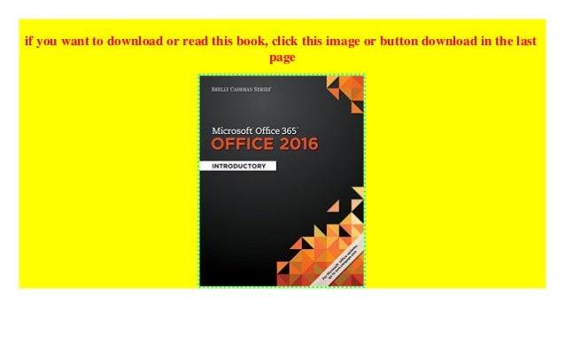 microsoft office 2016 introductory (shelly cashman) pdf free download