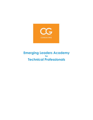 Emerging Leaders Academy
for
Technical Professionals
 
