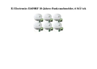 Ei Electronics Ei650RF 10-Jahres-Funkrauchmelder, 6 StÃ¼ck
 
