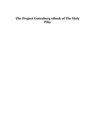 The Project Gutenberg eBook of The Holy
Piby
 