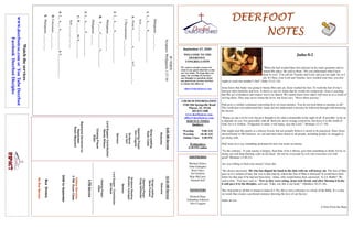 DEERFOOTDEERFOOTDEERFOOTDEERFOOT
NOTESNOTESNOTESNOTES
September 27, 2020
WELCOME TO THE
DEERFOOT
CONGREGATION
We want to extend a warm wel-
come to any guests that have come
our way today. We hope that you
enjoy our worship. If you have
any thoughts or questions about
any part of our services, feel free
to contact the elders at:
elders@deerfootcoc.com
CHURCH INFORMATION
5348 Old Springville Road
Pinson, AL 35126
205-833-1400
www.deerfootcoc.com
office@deerfootcoc.com
SERVICE TIMES
Sundays:
Worship 9:00 AM
Worship 10:30 AM
Online Class 5:00 PM
Wednesdays:
6:30 PM online
SHEPHERDS
Michael Dykes
John Gallagher
Rick Glass
Sol Godwin
Skip McCurry
Darnell Self
MINISTERS
Richard Harp
Johnathan Johnson
Alex Coggins
IF/THEN
Scripture:Philippians1:27-30
Philippians___:___-___
1.I__A____E___________________.
Acts___:___-___
A,Fromb__________u________inC________-__.
2Thessalonians___:___-___
2.I__A____A___________________.
Philippians___:___-___
B.F_____C_________L__________.
Philippians___:___
3.I__A_____F_______________
C.W_______theS___________.
Acts___:___;___-___
4.I__A___A____________&S______________.
D.Colossians___:___-___
E.Philippians___:___-___
10:30AMService
Welcome
SongsLeading
StevePutnam
OpeningPrayer
CraigHuffstutler
ScriptureReading
BrandonCacioppo
Sermon
LordSupper/Contribution
BillReed
ClosingPrayer
Elder
————————————————————
5PMService
OnlineServices
5PMZoomClass
DOMforSeptember
BusDrivers
NoBusService
Watchtheservices
www.deerfootcoc.comorYouTubeDeerfoot
FacebookDeerfootDisciples
9:00AMService
Welcome
SongLeading
RyanCobb
OpeningPrayer
AlexCoggins
Scripture
LesSelf
Sermon
LordSupper/Contribution
RandyWilson
ClosingPrayer
Elder
BaptismalGarmentsfor
September
RobinMaynard
Judas 8:2
“When He had washed their feet and put on his outer garments and re-
sumed His place, He said to them, “Do you understand what I have
done to you? You call me Teacher and Lord, and you are right, for so I
am. If I then, your Lord and Teacher, have washed your feet, you also
ought to wash one another’s feet” (John 13:12–14).
Jesus knew that Judas was going to betray Him and yet, Jesus washed his feet. To wash the feet of one’s
betrayer takes humility and love. It shows a care for Judas that he would not reciprocate. Jesus is teaching
that His act of kindness and respect was to be shared. We cannot know how others will treat us as a result of
serving them. They may never return the favor, but Jesus says, “Serve them anyway.”
Paul gives a similar command concerning how we treat enemies. You do not treat them as enemies at all!
The world does not understand this. Judas did not understand it because he followed through with betraying
his Savior.
“Repay no one evil for evil, but give thought to do what is honorable in the sight of all. If possible, so far as
it depends on you, live peaceably with all. Beloved, never avenge yourselves, but leave it to the wrath of
God, for it is written, ‘Vengeance is mine, I will repay, says the Lord.’” (Romans 12:17–19).
One might read this purely as a history lesson, but not actually believe it needs to be practiced. Since Jesus
showed honor to His betrayer, we can and must show honor to all people, including people we struggle to
get along with.
Paul went on to say something profound for how one treats an enemy:
“To the contrary, ‘if your enemy is hungry, feed him; if he is thirsty, give him something to drink; for by so
doing you will heap burning coals on his head.’ Do not be overcome by evil, but overcome evil with
good” (Romans 12:20-21).
Are you willing to feed your enemy? Jesus did.
“He (Jesus) answered, ‘He who has dipped his hand in the dish with me will betray me. The Son of Man
goes as it is written of him, but woe to that man by whom the Son of Man is betrayed! It would have been
better for that man if he had not been born.’ Judas, who would betray him, answered, ‘Is it I, Rabbi?’ He
said to him, ‘You have said so.’ Now as they were eating, Jesus took bread, and after blessing it broke
it and gave it to the disciples, and said, ‘Take, eat; this is my body’” (Matthew 26:23–26).
The vital point to all this is found in Judas 8:2. No, this is not a reference to a book of the Bible. It’s a play
on words that creates a profound sentence showing the love of our Savior:
Judas ate too.
A Note From the Harp
 