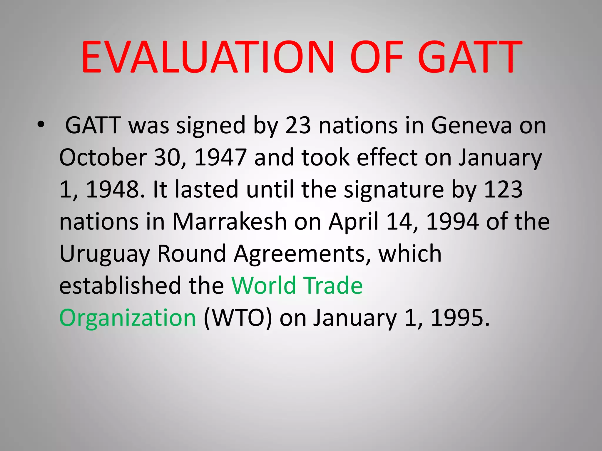 GENERAL AGREEMENT ON TARIFFS AND TRADE | PPT