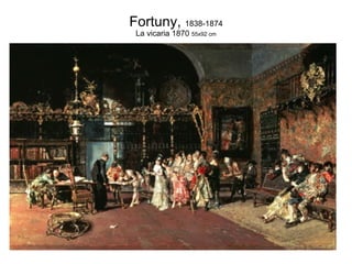 Fortuny,  1838-1874 La vicaria 1870  55x92 cm 
