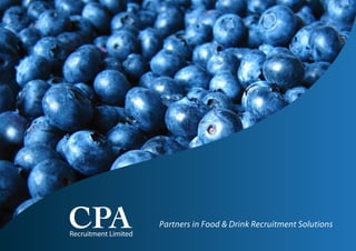 Recruitment Limited
Partners in Food & Drink Recruitment Solutions
 