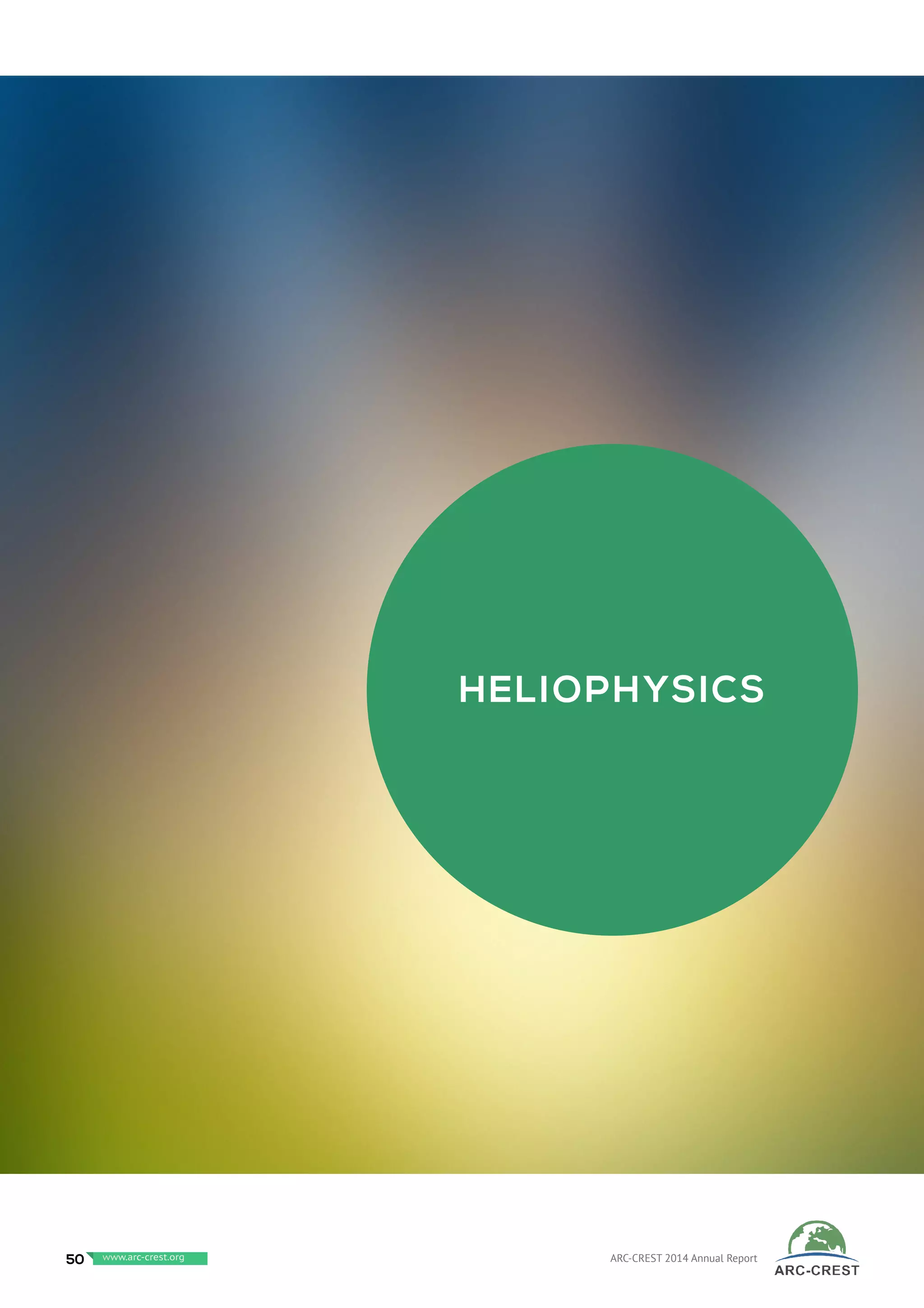 Heliophysics
50 www.baeri.org ARC-CREST 2014 Annual Reportwww.arc-crest.org
 