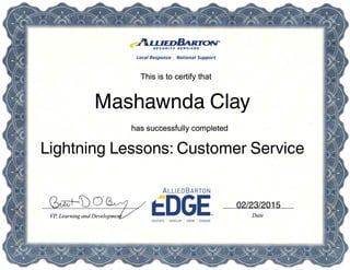 02/23/2015
Lightning Lessons: Customer Service
Mashawnda Clay
 