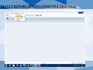 SELECT REPORT OPTION-CONSUMER PROPOSAL
 
