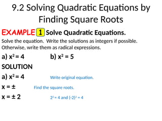 9_2 Solving Quadratic Equations by Finding Square Roots.pptx