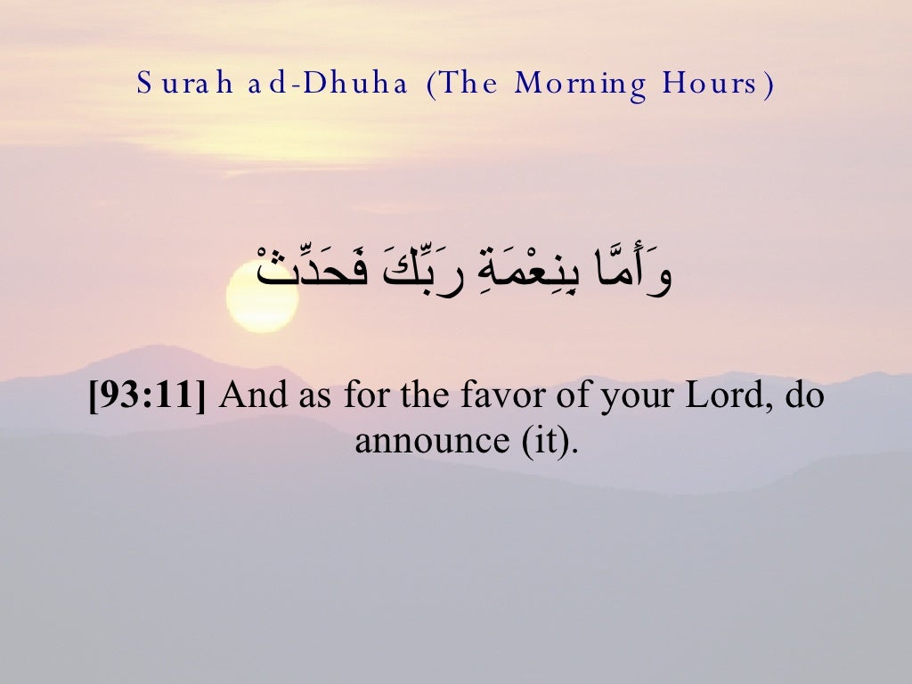 93 Surah Ad Dhuha (The Morning Hours)