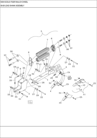 9300 ECOLO-TIGER MULCH CHISEL
09-08 LEAD SHANK ASSEMBLY
 