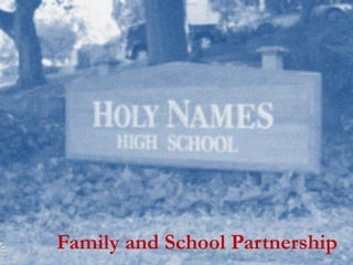 Family and School Partnership
 