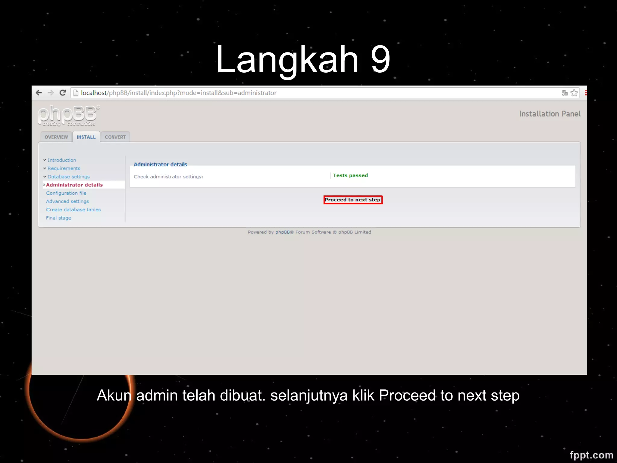 Langkah 9
Akun admin telah dibuat. selanjutnya klik Proceed to next step
 