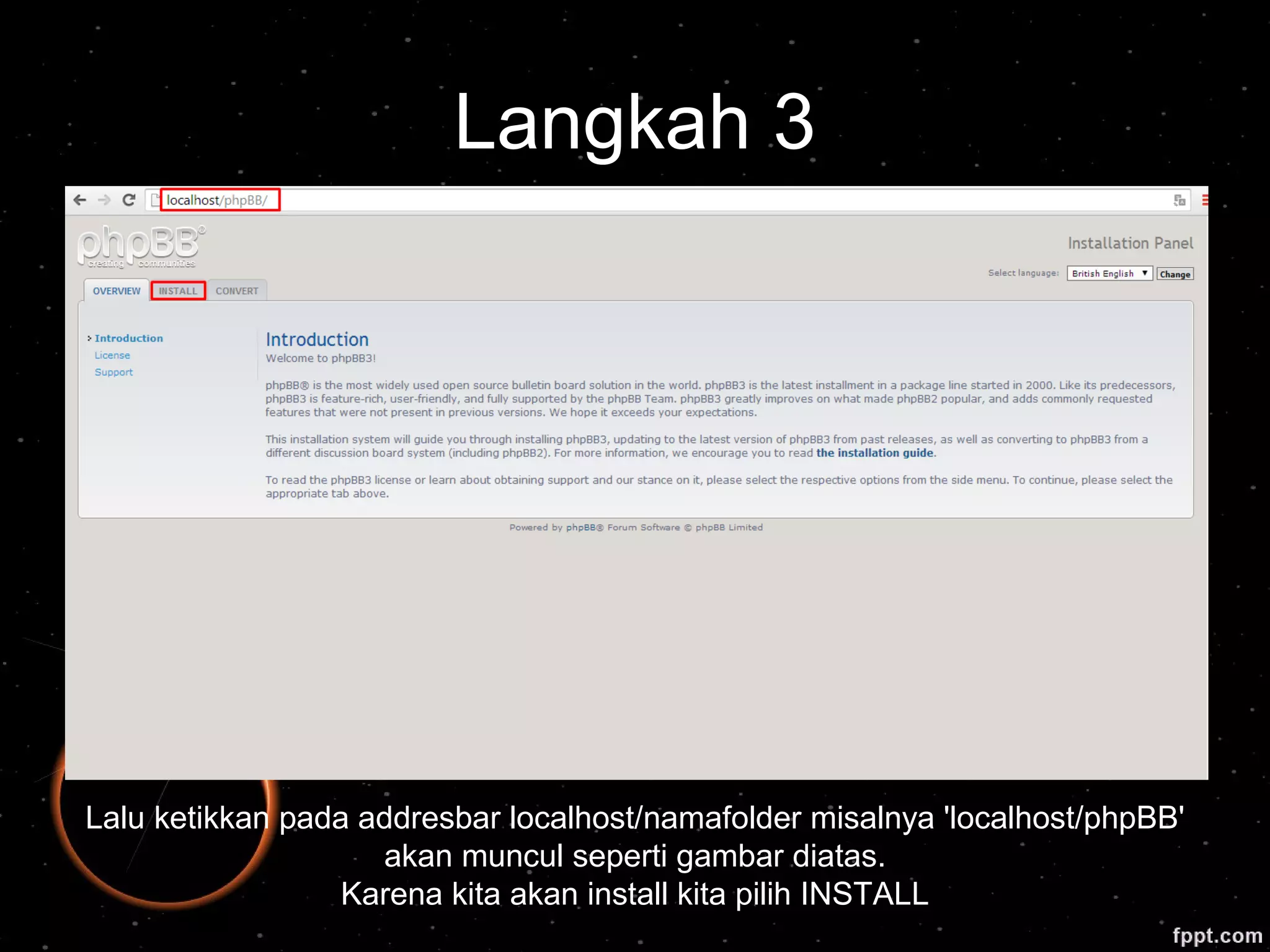 Langkah 3
Lalu ketikkan pada addresbar localhost/namafolder misalnya 'localhost/phpBB'
akan muncul seperti gambar diatas.
Karena kita akan install kita pilih INSTALL
 