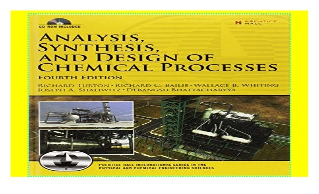 Analysis, Synthesis and Design of Chemical Processes: United States