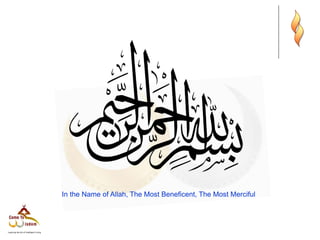 In the Name of Allah, The Most Beneficent, The Most Merciful
 