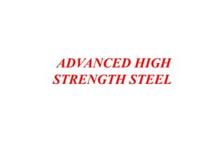 Comprehensive Overview of Advanced High Strength Steel (AHSS) Types and ...