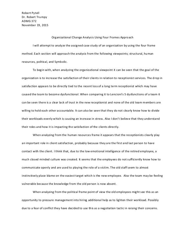 Organizational Change Analysis Using Four Frames Approach