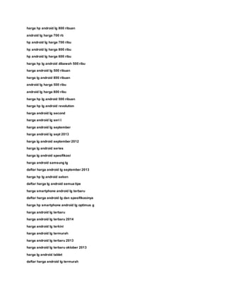 harga hp android lg 800 ribuan
android lg harga 700 rb
hp android lg harga 700 ribu
hp android lg harga 800 ribu
hp android lg harga 600 ribu
harga hp lg android dibawah 500 ribu
harga android lg 500 ribuan
harga lg android 800 ribuan
android lg harga 500 ribu
android lg harga 800 ribu
harga hp lg android 500 ribuan
harga hp lg android revolution
harga android lg second
harga android lg seri l
harga android lg september
harga android lg sept 2013
harga lg android september 2012
harga lg android series
harga lg android spesifikasi
harga android samsung lg
daftar harga android lg september 2013
harga hp lg android seken
daftar harga lg android semua tipe
harga smartphone android lg terbaru
daftar harga android lg dan spesifikasinya
harga hp smartphone android lg optimus g
harga android lg terbaru
harga android lg terbaru 2014
harga android lg terkini
harga android lg termurah
harga android lg terbaru 2013
harga android lg terbaru oktober 2013
harga lg android tablet
daftar harga android lg termurah
 