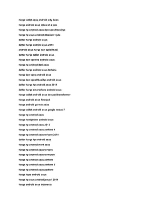 harga tablet asus android jelly bean
harga android asus dibawah 2 juta
harga hp android asus dan spesifikasinya
harga hp asus android dibawah 1 juta
daftar harga android asus
daftar harga android asus 2014
android asus harga dan spesifikasi
daftar harga tablet android asus
harga dan spek hp android asus
harga hp android dari asus
daftar harga android asus terbaru
harga dan spec android asus
harga dan spesifikasihp android asus
daftar harga hp android asus 2014
daftar harga smartphone android asus
harga tablet android asus eee pad transformer
harga android asus fonepad
harga android garmin asus
harga tablet android asus google nexus 7
harga hp android asus
harga handphone android asus
harga hp android asus 2013
harga hp android asus zenfone 4
harga hp android asus terbaru 2014
daftar harga hp android asus
harga hp android merk asus
harga hp android asus terbaru
harga hp android asus termurah
harga hp android asus zenfone
harga hp android asus zenfone 5
harga hp android asus padfone
harga hape android asus
harga hp asus android januari 2014
harga android asus indonesia
 