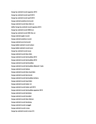 harga hp android murah agustus 2013
harga hp android murah april 2013
harga hp android murah april 2014
harga android asiafone termurah
harga android murah bisa bbm an
daftar harga hp android murah agustus 2013
harga hp android murah 500rb an
harga hp android murah 500 ribu an
harga android apple murah
harga android asiafone murah
harga android acer termurah
harga tablet android murah advan
harga tablet android murah acer
harga hp android murah asus
harga android murah bisa bbm
harga android murah berkualitas 2013
harga android murah berkualitas 2014
harga android murah berkwalitas
harga android murah berkualitas dibawah 1 juta
harga android murah bekas
harga android murah bisa buat bbm
harga android murah bermerek
harga android murah berkualitas terbaru
harga android murah buat bbm
harga android murah bulan ini
harga android murah bulan juli 2013
harga android murah berkualitas agustus 2013
harga android murah berkelas
harga android murah branded
harga android murah bisa bbman
harga android murah bandung
harga android murah canggih
harga android murah cross
harga hp android murah cross h1t
 
