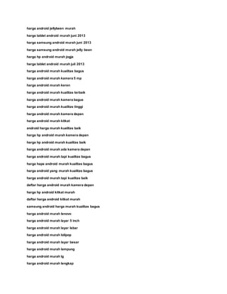 harga android jellybeen murah
harga tablet android murah juni 2013
harga samsung android murah juni 2013
harga samsung android murah jelly bean
harga hp android murah jogja
harga tablet android murah juli 2013
harga android murah kualitas bagus
harga android murah kamera 5 mp
harga android murah keren
harga android murah kualitas terbaik
harga android murah kamera bagus
harga android murah kualitas tinggi
harga android murah kamera depan
harga android murah kitkat
android harga murah kualitas baik
harga hp android murah kamera depan
harga hp android murah kualitas baik
harga android murah ada kamera depan
harga android murah tapi kualitas bagus
harga hape android murah kualitas bagus
harga android yang murah kualitas bagus
harga android murah tapi kualitas baik
daftar harga android murah kamera depan
harga hp android kitkat murah
daftar harga android kitkat murah
samsung android harga murah kualitas bagus
harga android murah lenovo
harga android murah layar 5 inch
harga android murah layar lebar
harga android murah lolipop
harga android murah layar besar
harga android murah lampung
harga android murah lg
harga android murah lengkap
 
