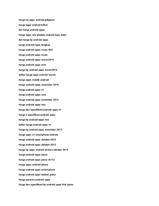 harga hp oppo android jellybean
harga oppo android kitkat
list harga android oppo
harga oppo u2s phablet android layar lebar
list harga hp android oppo
harga android oppo lengkap
harga android oppo muse r821
harga android oppo muse
harga android oppo maret 2014
harga android oppo mini
harga hp android oppo maret 2014
daftar harga oppo android murah
harga oppo mobile android
harga android oppo november 2015
harga android oppo n1
harga android oppo new
harga android oppo november 2013
harga android oppo neo
harga dan spesifikasiandroid oppo n1
harga n spesifikasiandroid oppo
harga hp android oppo neo
daftar harga android oppo n1
harga hp android oppo november 2013
harga oppo n1 smartphone android
harga android oppo oktober 2015
harga android oppo oktober 2013
harga hp oppo android terbaru oktober 2013
harga android oppo piano
harga android oppo piano r8113
harga oppo android phone
harga android oppo smart phone
harga android oppo tabloid pulsa
harga pasaranandroid oppo
harga dan spesifikasihp android oppo find piano
 