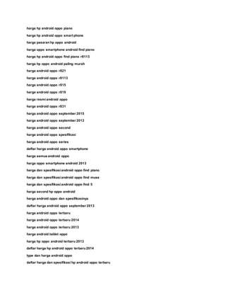 harga hp android oppo piano
harga hp android oppo smart phone
harga pasaranhp oppo android
harga oppo smartphone android find piano
harga hp android oppo find piano r8113
harga hp oppo android paling murah
harga android oppo r821
harga android oppo r8113
harga android oppo r815
harga android oppo r819
harga resmiandroid oppo
harga android oppo r831
harga android oppo september 2015
harga android oppo september 2013
harga android oppo second
harga android oppo spesifikasi
harga android oppo series
daftar harga android oppo smartphone
harga semua android oppo
harga oppo smartphone android 2013
harga dan spesifikasiandroid oppo find piano
harga dan spesifikasiandroid oppo find muse
harga dan spesifikasiandroid oppo find 5
harga second hp oppo android
harga android oppo dan spesifikasinya
daftar harga android oppo september 2013
harga android oppo terbaru
harga android oppo terbaru 2014
harga android oppo terbaru 2013
harga android tablet oppo
harga hp oppo android terbaru 2013
daftar harga hp android oppo terbaru2014
type dan harga android oppo
daftar harga dan spesifikasi hp android oppo terbaru
 