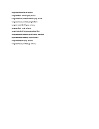 harga paket android xl terbaru
harga android terbaru yang murah
harga samsung android terbaru yang murah
harga samsung android yang terbaru
harga cross android yang terbaru
harga android yang terbaru
harga hp android terbaru yang bisa bbm
harga samsung android terbaru yang bisa bbm
harga samsung android young terbaru
harga hp android yang terbaru
harga samsung android yg terbaru
 