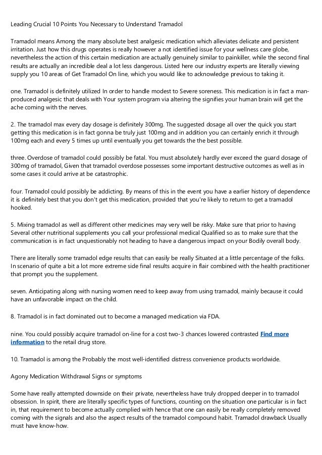 Major Vital Ten Details You Required To Find Out About Tramadol