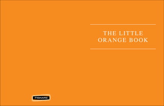 The Little
Orange Book
 