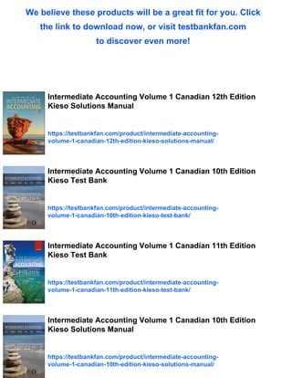 Intermediate Accounting Volume 1 Canadian 12th Edition Kieso Test Bank ...