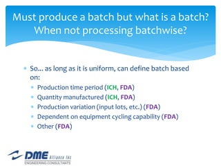IVT Presentation Batch vs Continuous - 45min_REV3 | PPTX