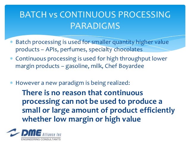 IVT Presentation Batch vs Continuous - 45min_REV3