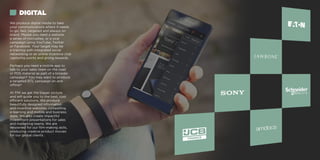 We produce digital media to take
your communications where it needs
to go: fast, targeted and always on
brand. Maybe you need a website,
a series of microsites, or a viral
campaign using YouTube, Twitter
or Facebook. Your target may be
e-training with integrated social
networking or an online incentive club
capturing points and giving rewards.
Perhaps you need a mobile app to
talk to your sales team on the road
or POS material as part of a broader
campaign? You may want to produce
a targeted BTL campaign on and
offline?
At FMI we get the bigger picture
and will guide you to the best, cost
efficient solutions. We produce
beautifully designed information
and incentive websites, compelling
e-learning and mobile and business
apps. We also create impactful
PowerPoint presentations for sales
and marketing teams. We are
renowned for our film-making skills,
producing creative product movies
for our global clients.
DIGITAL
 