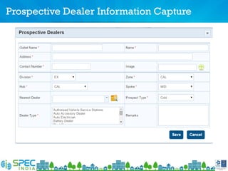 Prospective Dealer Information Capture
 