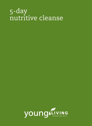 5-day
nutritive cleanse
 