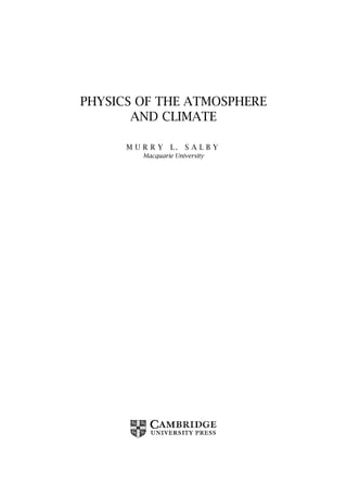 Physics of the Atmosphere and Climate 2nd Edition Salby | PDF