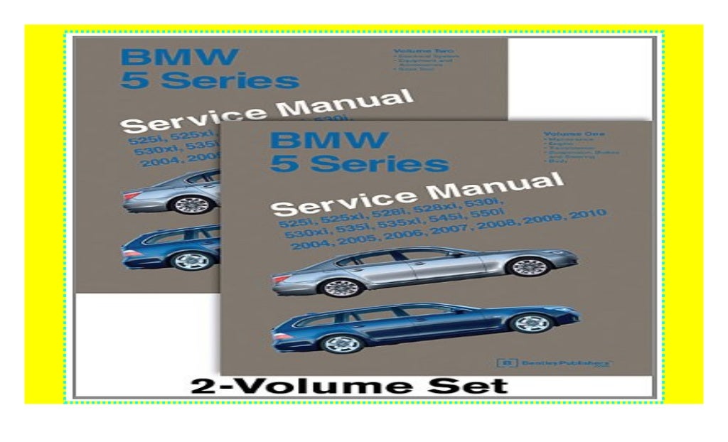 BMW 5 Series (E60, E61) Service Manual 2004, 2005, 2006, 2007, 2008