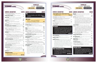 Company, Description Booth
Lovo Systems—Low-voltage contractor. . . . . . . . . . . . . . . . . . 40
Lusk Mechanical Contractors—Full service mechanical,
plumbing contractor. Lusk also has an HVAC and
plumbing service department.. . . . . . . . . . . . . . . . . . . . . . . . . 83
LuxEvo—Interior and exterior long-life LED lighting for
energy and maintenance savings . . . . . . . . . . . . . . . . . . 74
Mason Equipment—HVAC-custom AHU replacement systems. . 1
Masters’ Supply—Commercial and industrial plumbing
products. . . . . . . . . . . . . . . . . . . . . . . . . . . . . . . . . . . . . . . . . . . 32
Messer Construction—Construction management,
general contracting. . . . . . . . . . . . . . . . . . . . . . . . . . . . . 119
Mitchell & Lindsey—Electrical testing and electrical
safety. . . . . . . . . . . . . . . . . . . . . . . . . . . . . . . . . . . . . . . . 145
Modular Services Co.—Medical products design company that
creates, manufactures and services advanced prefabricated
products: medical headwalls, footwalls, sinkwalls, fixed/
movable columns, movable boom systems and more. Products
are designed to be user-centric and meaningful, and to increase
functionality for the clinical staff in the bedside environment.
Smart, high design/aesthetic options for the design team and
manufacture systems that make construction of the patient
space both simple and efficient.. . . . . . . . . . . . . . . . . . . . . 53
NewTech Systems—Low-voltage systems. . . . . . . . . . . . . . . . . 80
Company, Description Booth
ORI, Inc.—Patient, waiting and office furniture, design. . . . . . 55
Patcraft—Patcraft flooring, where flooring matters …
broadloom, tile and resilient. . . . . . . . . . . . . . . . . . . . . . 39
PEVCO—Pneumatic tube systems. . . . . . . . . . . . . . . . . . . . . . . 99
PG Life Link—Manufacturer of Isolated Power Panels and
accessories since 1957. These products are installed in operating
rooms and other “wet procedure locations” to protect the patient
and caregivers from electric shock. PG LifeLink’s Service
Department includes a team of trained Field Service Technicians
who provide field commissioning and re-certification services
along with training and testing for all brands of Isolated
Power Systems. . . . . . . . . . . . . . . . . . . . . . . . . . . . . . . . . . . . . . .  58
Premier Medical—Medical gas systems and testing. . . . .  121
Powerex—Manufacturer of oil-less and lubricated compressor and
vacuum systems for critical applications such as medical air, medical
vacuum, laboratory air and vacuum, plus a variety of industrial
applications. In addition to manufacturing air compressors, also
build major components, such as UL control panels, desiccant
dryers, dew point monitors and internally lined air receivers-in
short, comprehensive compressed air systems . . . . . . . . . . . . . . . 64
Preston & Associates/Follett—Ice machines and
scientific refrigeration. . . . . . . . . . . . . . . . . . . . . . . . . . . . . . . 82
Proforma Double Dog Dare—Marketing/promotional/
print . . . . . . . . . . . . . . . . . . . . . . . . . . . . . . . . . . . . . . . . . 117
RCS Communications—2-Way radio communications and
public safety equipment. . . . . . . . . . . . . . . . . . . . . . . . . .47
Ready Electric—Electrical and low-voltage contractor . . . 24
Salient Systems—Video surveillance management
systems. . . . . . . . . . . . . . . . . . . . . . . . . . . . . . . . . . . . . . . 76
Schardein Mechanical—Mechanical, HVAC and plumbing
service and installation. . . . . . . . . . . . . . . . . . . . . . . . . . 31
Schiller Architectural Hardware—Doors, frames,
hardware and access control . . . . . . . . . . . . . . . . . . . . . . . . . . 48
Schneider Electric
Global specialist in energy management. Electrical
distribution equipment, building management systems,
uninterruptible power supplies, data center racks, cooling
and management systems, and energy savings solutions,
under the brand names Square D, APC,
TAC, Pelco and many more. . . . . . . . . . . . . . . . . . . 140/141
Vendors (Alpha)
Vendor Key
VENDOR SILVER PARTNER
GOLD PARTNER PLATINUM PARTNER
Onsite Management Group
An onsite managed services company that specializes in
the management of mailroom, print/copy center, shipping/
receiving, logistics/courier management, records imaging/
scanning, reception/admin/switchboard,
other back office services. . . . . . . . . . . . . . . . . . . 68/69/70
MD Buyline
Provider of evidence-based information and research.
MD Buyline has partnered with providers for ore than
three decades to identify cost reduction opportunities
for purchased services, consumables, capital and IT.
Providers rely on MD Buyline’s data and clinical
analysts for financial and clinical insight
to reach long- and short-term goals. . . . . . . 138/139
Vendors (Alpha)
Company, Description Booth
DeBra-Kuempel Mechanical —HVAC, plumbing,
low temperature, refrigeration. . . . . . . . . . . . . . . . . . . . . . . . . 42
Denham Blythe Company—Architectural design,
design-build, construction. . . . . . . . . . . . . . . . . . . . . . . 45
DLOM Group— Mold remediation, structural drying,
water damage, restoration, remodeling, HVAC
systems and duct work, surface cleaning. . . . . . . . . . . . 22
DORMA USA—Automatic doors . . . . . . . . . . . . . . . . . . . . . . 103
eBridge—Fully managed eAuction procurement
consulting. . . . . . . . . . . . . . . . . . . . . . . . . . . . . . . . . . . . . . . . . 12
ECRI—Technology decision making, patient safety. . . . . . . . . . 97
ECT Services—HVAC, security and building automation. . 85
Environmental Safety Technologies—Infection prevention,
industrial hygiene, environmental laboratory. . . . . . . 129
Evapar—Generac industrial generators. . . . . . . . . . . . . . . . . . . . 49
Evergreen Medical Services—Medical gas systems
and environmental testing. . . . . . . . . . . . . . . . . . . . . . . . . . . . 96
Facilities Survey—Healthcare CMMS and services . . . . . . . . 92
FacilityONE—Facility management, CMMS, information
solutions. . . . . . . . . . . . . . . . . . . . . . . . . . . . . . . . . . . . . . 67
Fire Door Solutions—3rd party inspection body for fire doors and
dampers providing inspection and re-labeling services. To get fire doors
into compliance, the company also offers repair services and repair
products for a turn-key solution for fire door/damper needs. . . . . .  59
Forbo Flooring Systems—Resilient flooring. . . . . . . . . . . . . 91
Green Air Environmental—Sustainable Air Handler Unit and
HVAC Coil Cleaning program that has helped hospitals
across the southeast save on HVAC operational
expenses and greatly reduce energy costs. . . . . . . . . . . . 51
GRW—Professional engineering, architecture and
geospatial design consulting firm. . . . . . . . . . . . . . . . . . . . . . 33
Harmon Construction—Construction management, general
contractor, self perform services. . . . . . . . . . . . . . . . . . 52
Harshaw Trane—Through innovative technology and
state-of-art building systems, professional services
company Harshaw Trane optimizes building performance
while reducing energy use and facility costs. . . . . . . . 126
HealthTrust—Total cost management provider. . . . . . . . . 133
Company, Description Booth
Horizon CSA—Medical equipment services. . . . . . . . . . . . . . . 57
IAC Power Systems—Sales and service of emergency
generators/industrial air compression and vacuum
systems. . . . . . . . . . . . . . . . . . . . . . . . . . . . . . . . . . . . . . 127
ID&A—Furniture and design. . . . . . . . . . . . . . . . . . . . . . . .  101
IKORCC—ICRA training for construction. . . . . . . . . . . . . . 27
InPro Corporation—Interior Architectural Products. . . . . . . . 88
Johnson Controls—Equipment, controls and services for
heating, ventilating, air-conditioning, refrigeration and
security systems. . . . . . . . . . . . . . . . . . . . . . . . . . . . . . . . . . . . . 87
Kalkreuth Roofing & Sheet Metal—Roofing, roofing
repair, exterior envelope. . . . . . . . . . . . . . . . . . . . . . . . . 25
Kenway Distributors—Janitorial supplies and equipment. . . 63
KLH Engineers—Consulting engineers (MEP
engineering, lighting, technology). . . . . . . . . . . . . . . . . 28
Koch Filter Corporation—Air filters and air filtration
products. . . . . . . . . . . . . . . . . . . . . . . . . . . . . . . . . . . . . . . . . . . . 6
Kontrol Kube by Fiberlock—Mobile containment units
ideal for the control of airborne particulate during hospital
renovations or temporary patient isolation. . . . . . . . . . . . . . 89
Lauren Innovations—Emergency and compliance system. . 43
Lee Company—Committed to finding innovative and original
solutions–thoughtfully and reliably–to meet the specific needs of
every customer. As a building owner, whether your solution needs
are construction, engineering, service, building systems analysis, or
facility management for healthcare facilities, Lee Company’s real
value is its fully integrated approach to the delivery of these services.
The depth and breadth of services we provide is unique in our
industry. Our solutions provide a single source of responsibility and
performance–an efficient and cost effective method of meeting
your goals. . . . . . . . . . . . . . . . . . . . . . . . . . . . . . . . . . . . . . . . . . . . . . 120
Hilti
Firestop, dustless tools, MRD related
products. . . . . . . . . . . . . . . . . . . . .  78/86
Vendor Key
VENDOR SILVER PARTNER
GOLD PARTNER PLATINUM PARTNER
Henderson Services
Electrical maintenance and
construction. . . . . . . . . . . . . . . . . . . . . . 142/143
HMC Service
HVAC - commercial, plumbing,
refrigeration, building controls. . . . . . . . . 7/8
Logan’s Healthcare Linen & Uniform Rental Services
Healthcare linen. . . . . . . . . . . . . . . . . . 134/135
 