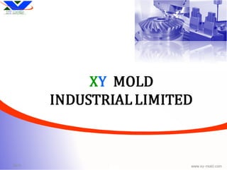 2015 www.xy-mold.com
 