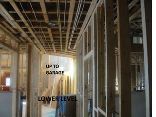 UP TO GARAGELOWER LEVEL