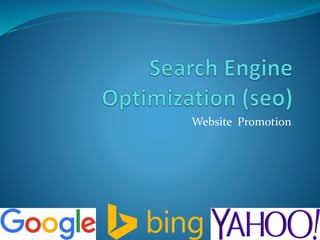 Website Promotion
 