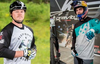 208 AVENIDA FABRICANTE, SAN CLEMENTE, CA 92672 • (858) 485-1089 • SIXSIXONE.COM
KYLE STRAIT:
COMP GLOVES LURE
LOICBRUNI:
EVO GLOVES TEAL
 