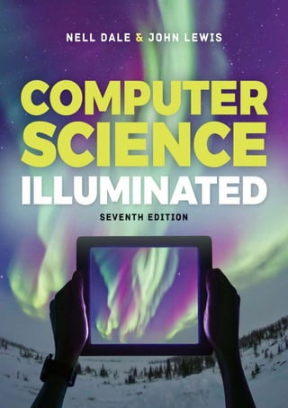 Computer Science Illuminated 7th Edition | PDF